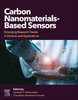 Carbon Nanomaterials-Based Sensors: Emerging Research Trends in Devices & Application