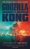 Godzilla vs. Kong: The Official Movie Novelization