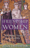 The Friendship of Women