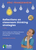 Reflections on Classroom Thinking Strategies 11/e
