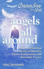 Chicken Soup for the Soul: Angels All Around