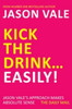 Kick the Drink...Easily!