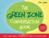 Green Zone Conversation Book: Finding Common Ground in Conversation for