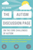 Autism Discussion Page on the Core Challenges of Autism: A Toolbox for H
