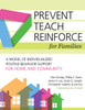 Prevent-Teach-Reinforce for Families