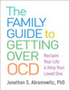 The Family Guide to Getting Over OCD