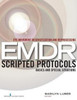 Eye Movement Desensitization and Reprocessing EMDR