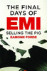 The Final Days of EMI
