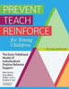Prevent-Teach-Reinforce for Young Children 2/e