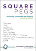 Square Pegs