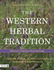 Western Herbal Tradition: 2000 Years of Medicinal Plant Knowledge