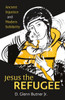 Jesus the Refugee