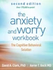 The Anxiety and Worry Workbook 2/e (PB)