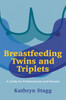 Breastfeeding Twins and Triplets