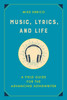 Music, Lyrics, and Life