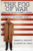 The Fog of War