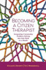 Becoming a Citizen Therapist