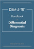 DSM-5-TR (R) Handbook of Differential Diagnosis