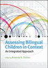 Assessing Bilingual Children in Context