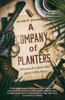 A Company of Planters