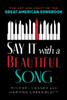 Say It with a Beautiful Song
