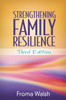 Strengthening Family Resilience 3/e