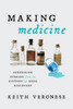 Making Medicine