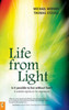 Life from Light: