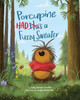 Porcupine Had a Fuzzy Sweater
