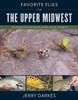 Favorite Flies for the Upper Midwest