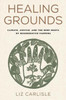 Healing Grounds