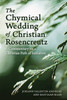 Chymical Wedding of Christian Rosenkreutz