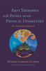 Arts Therapies with People with Physical Disabilities: An Archetypal App