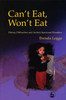 Can't Eat, Won't Eat: Dietary Difficulties and Autistic Spectrum Disorde