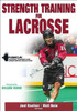 Strength Training for Lacrosse