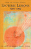 Esoteric Lessons 1904-1909 Vol. 1
