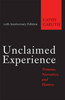 Unclaimed Experience: