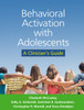 Behavioral Activation with Adolescents