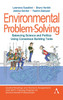 Environmental Problem-Solving: Balancing Science and Politics Using Consensus Building Tools