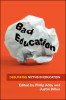 Bad Education: Debunking Myths