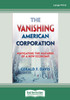 The Vanishing American Corporation