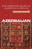 Azerbaijan - Culture Smart!