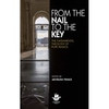 From The Nail to Key