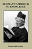 Newman's Approach to Knowledge