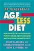 Dr. Vlassara's Age-Less Diet