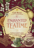 Enchanted Teatime