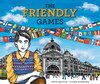 The Friendly Games