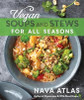 Vegan Soups And Stews For All Seasons