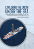 Exploring the Earth under the Sea