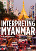 Interpreting Myanmar